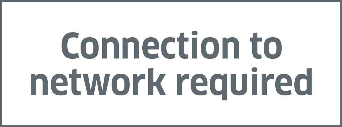 Connection to network required