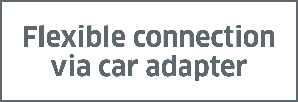Flexible connection via car adapter