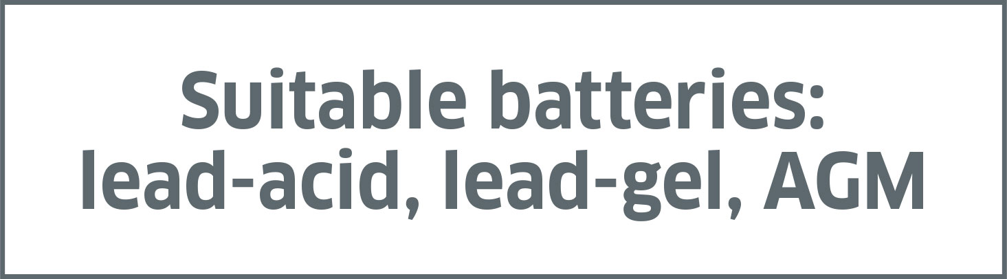 Suitable batteries: lead-acid, lead-gel, AGM